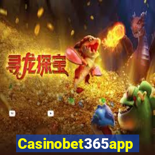 Casinobet365app