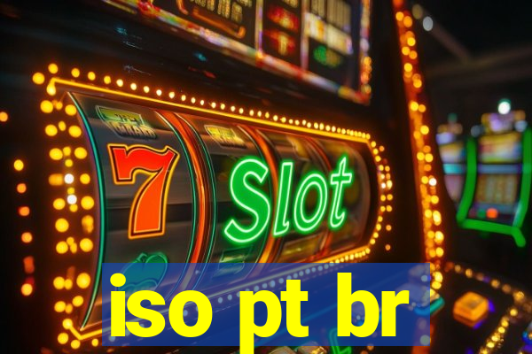 iso pt br