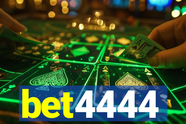 bet4444