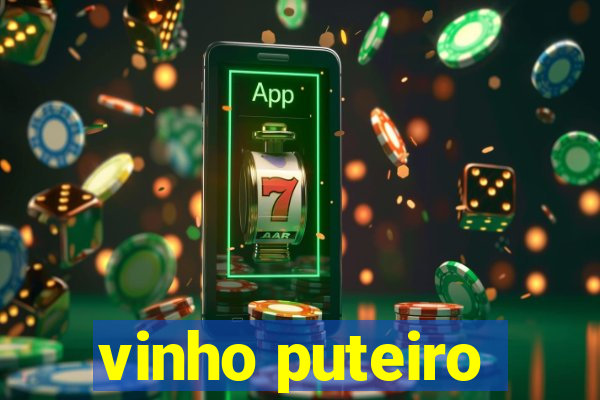 vinho puteiro