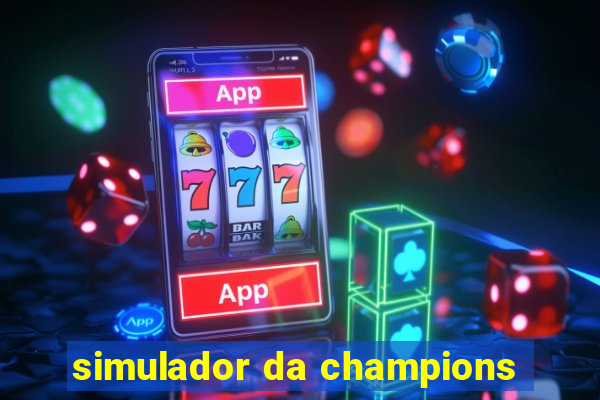 simulador da champions