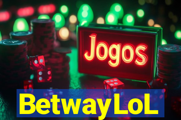 BetwayLoL