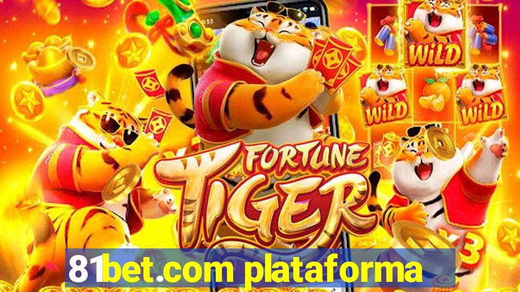 81bet.com plataforma