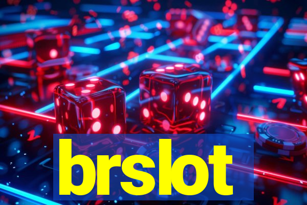 brslot