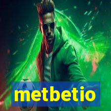 metbetio