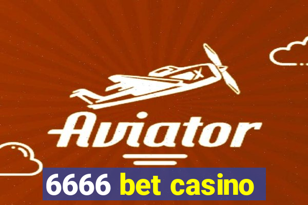 6666 bet casino