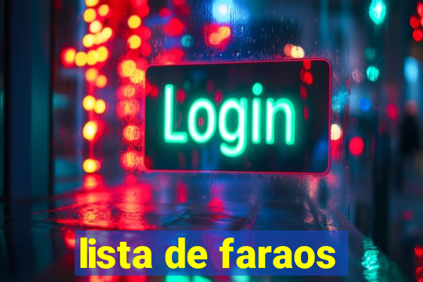 lista de faraos