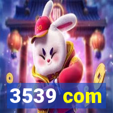 3539 com