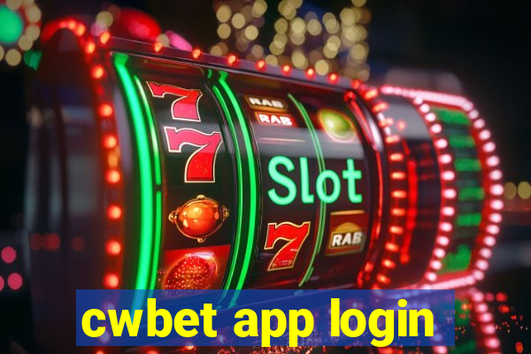 cwbet app login