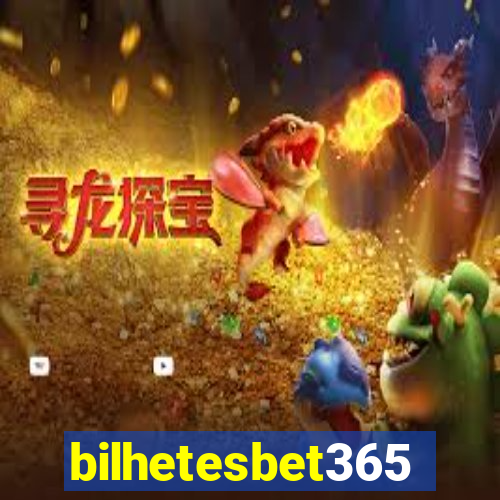 bilhetesbet365