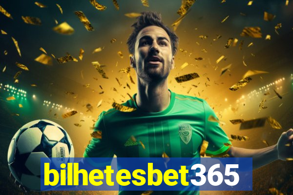 bilhetesbet365