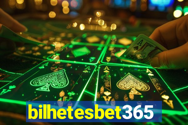 bilhetesbet365