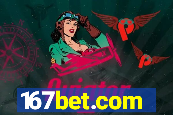 167bet.com