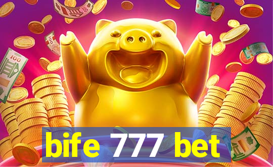 bife 777 bet