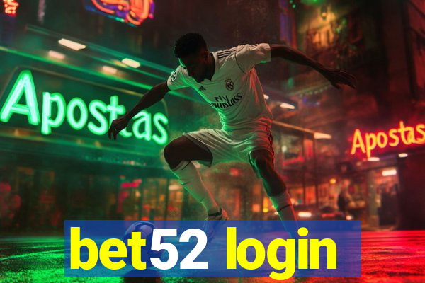 bet52 login