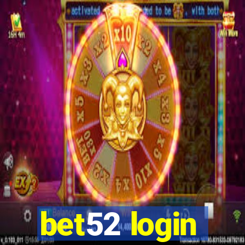 bet52 login