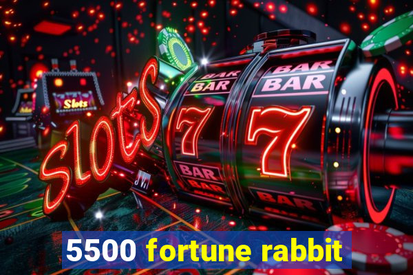 5500 fortune rabbit