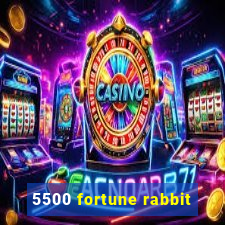 5500 fortune rabbit