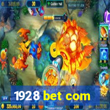 1928 bet com