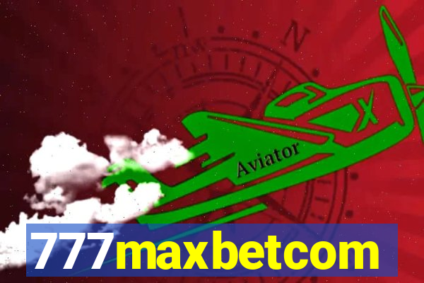 777maxbetcom