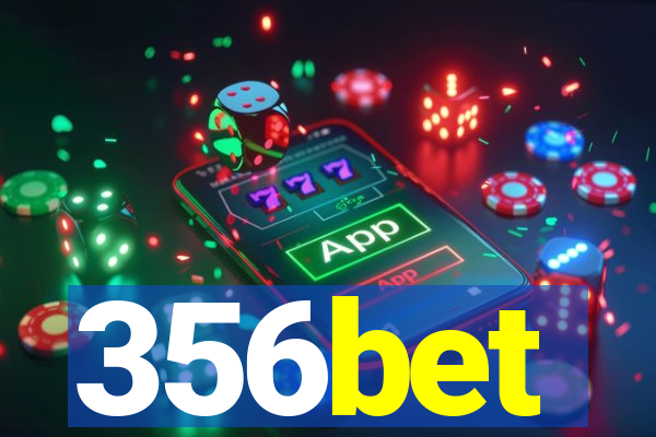 356bet