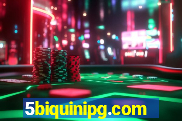 5biquinipg.com