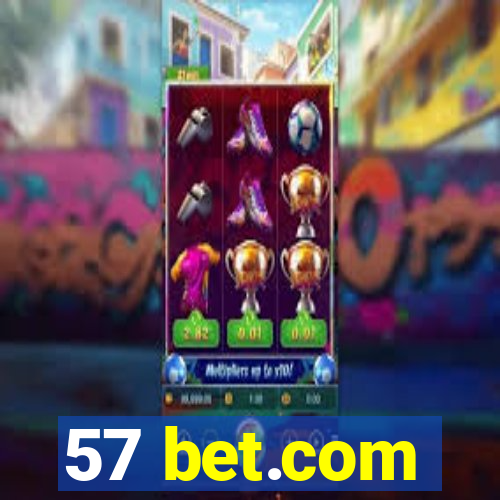 57 bet.com