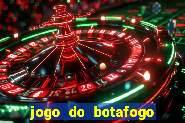 jogo do botafogo ao vivo em hd