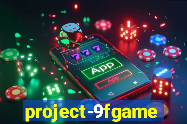 project-9fgame