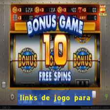 links de jogo para ganhar dinheiro