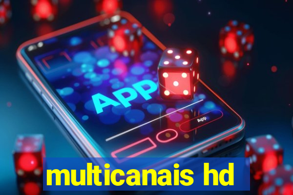 multicanais hd