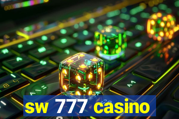 sw 777 casino