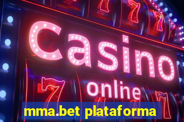 mma.bet plataforma