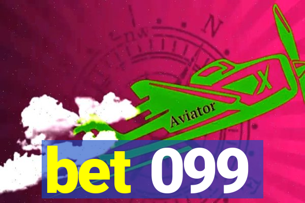 bet 099