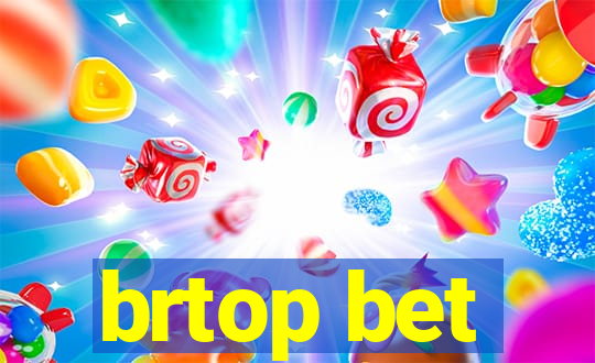 brtop bet