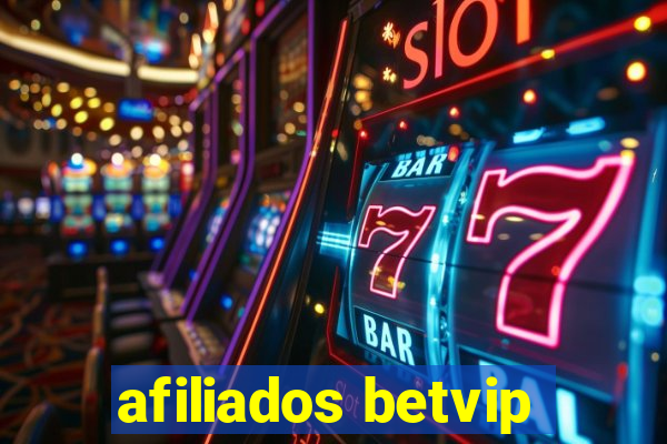 afiliados betvip