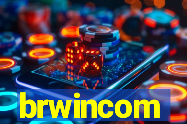 brwincom