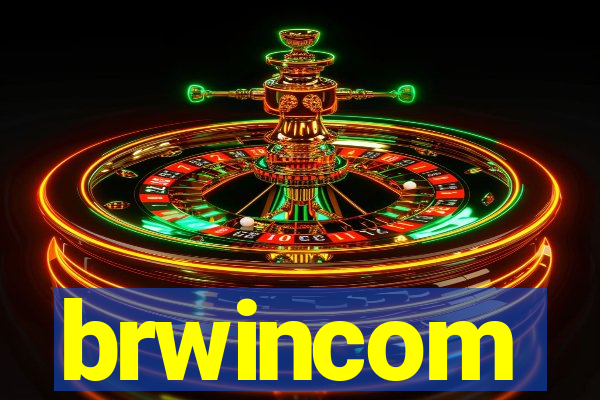 brwincom