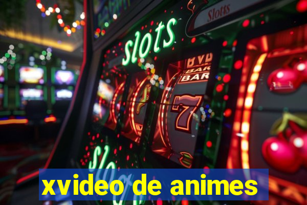 xvideo de animes