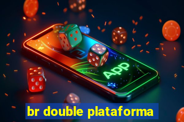 br double plataforma