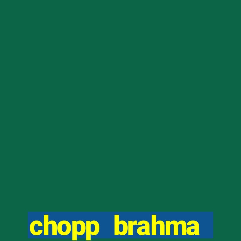 chopp brahma express moema