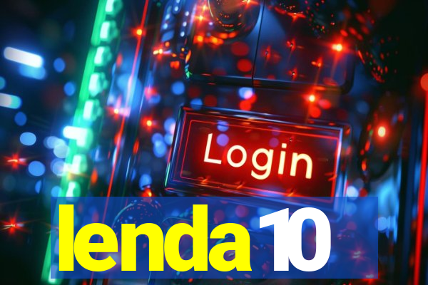 lenda10