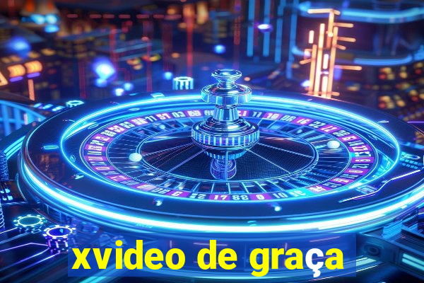 xvideo de graça