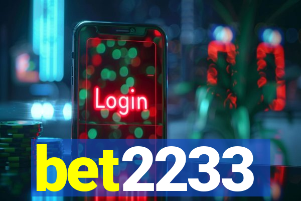 bet2233