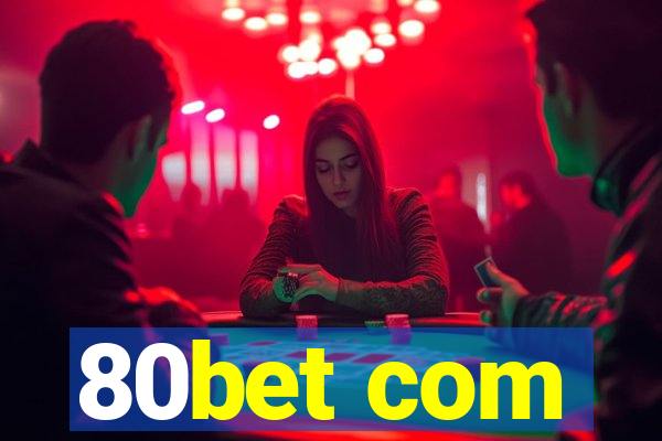 80bet com