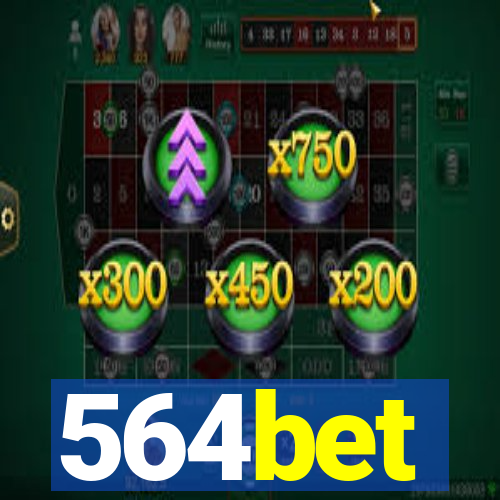 564bet