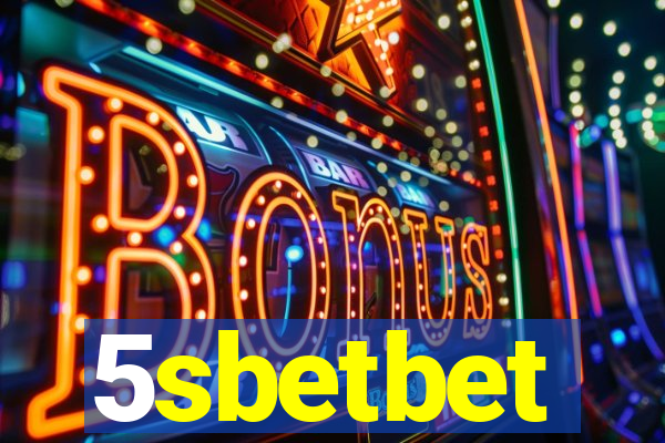 5sbetbet