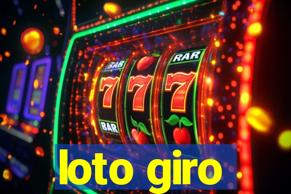 loto giro