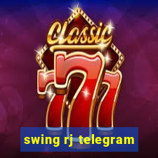 swing rj telegram