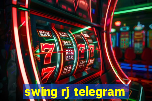 swing rj telegram